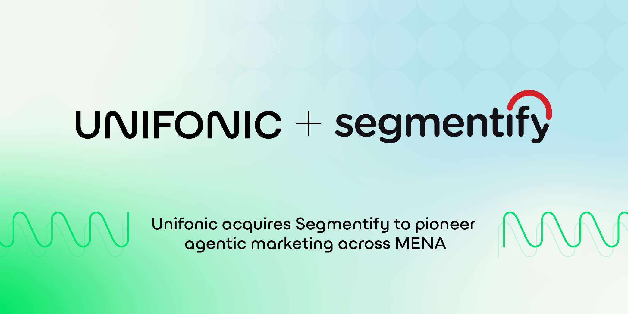 Unifonic Acquires Segmentify To Pioneer Agentic Marketing Across MENA