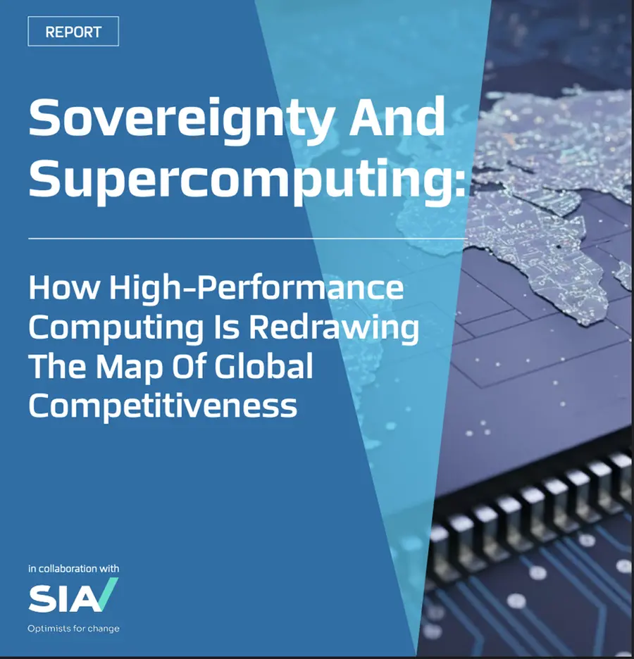 WGS and SIA report on supercomputing: Redefining the global balance of power and economic competitiveness